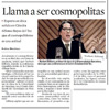 Llama a ser cosmopolitas.
(El Norte, 27/01/2011).
JPG de 90 Kb.