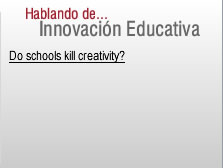 Hablando de... Innovación Educativa