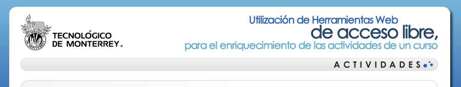 Utilización de herramientas Web de acceso libre, para el enriquecimiento de las actividades de un curso