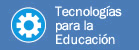 Tecnologías para la Educación